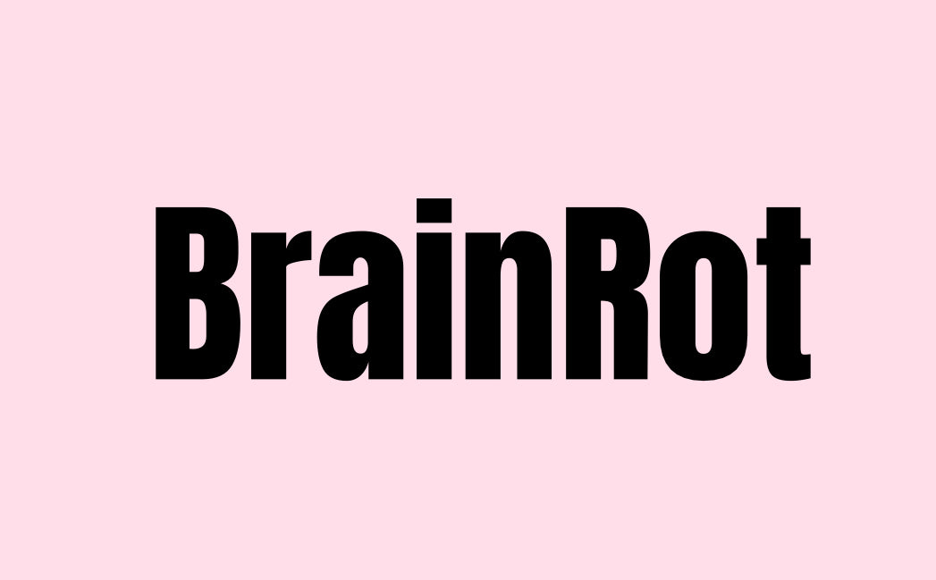 BrainRot